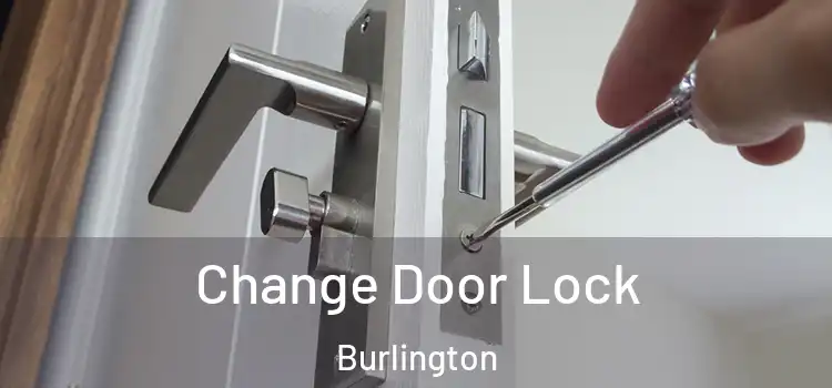 Change Door Lock Burlington